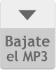 Bajate el archivo MP3